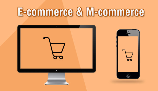 eCommerce and mCommerce