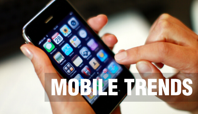 Mobile Trends