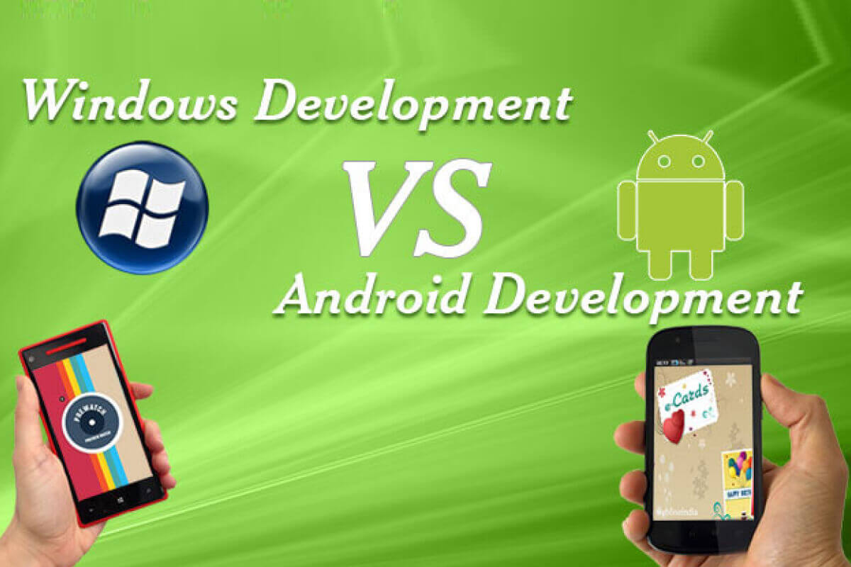 Windows vs Android