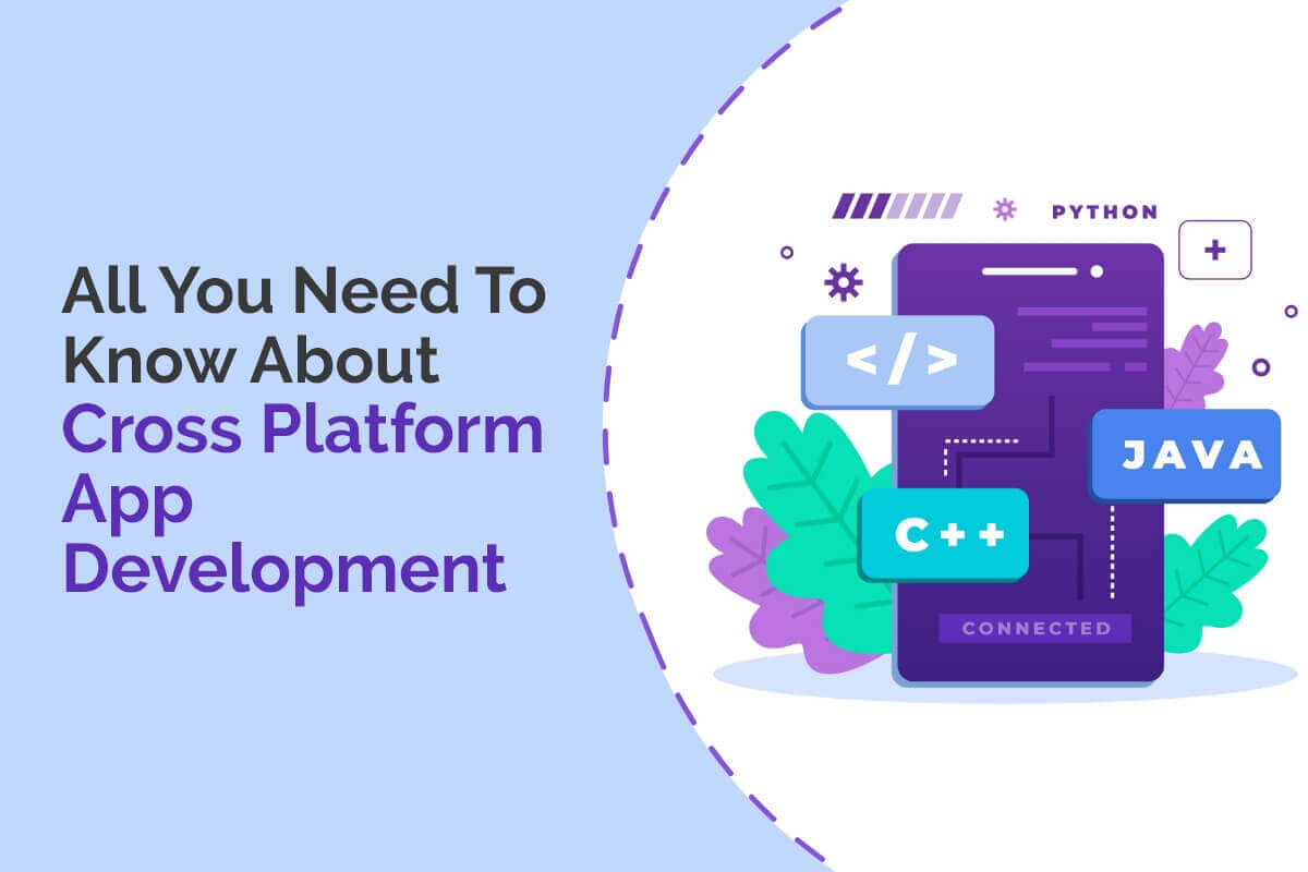 Cross-Platform Mobile App Development