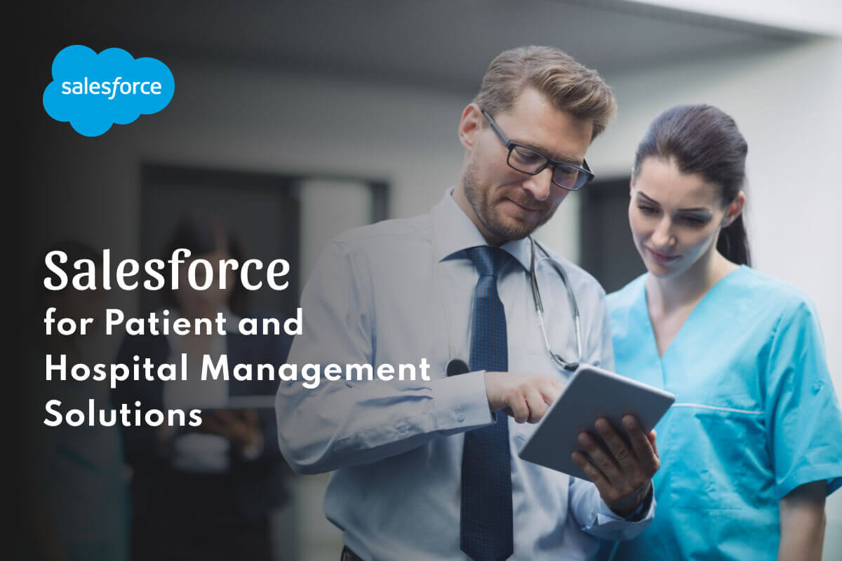 Salesforce para soluciones de gestión de pacientes y hospitales