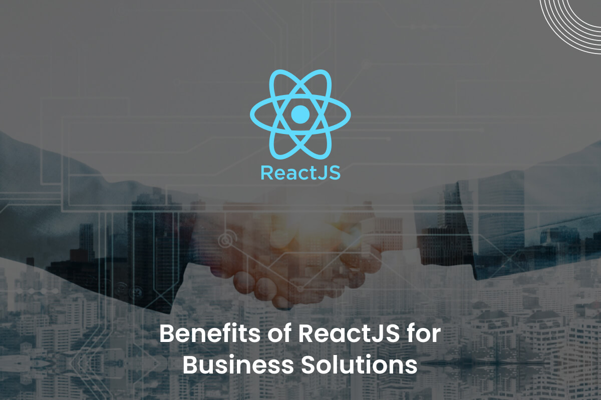 Benefits of ReactJS