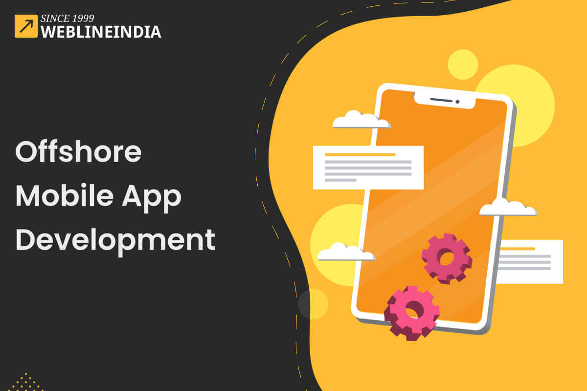 Offshore Mobile App Development