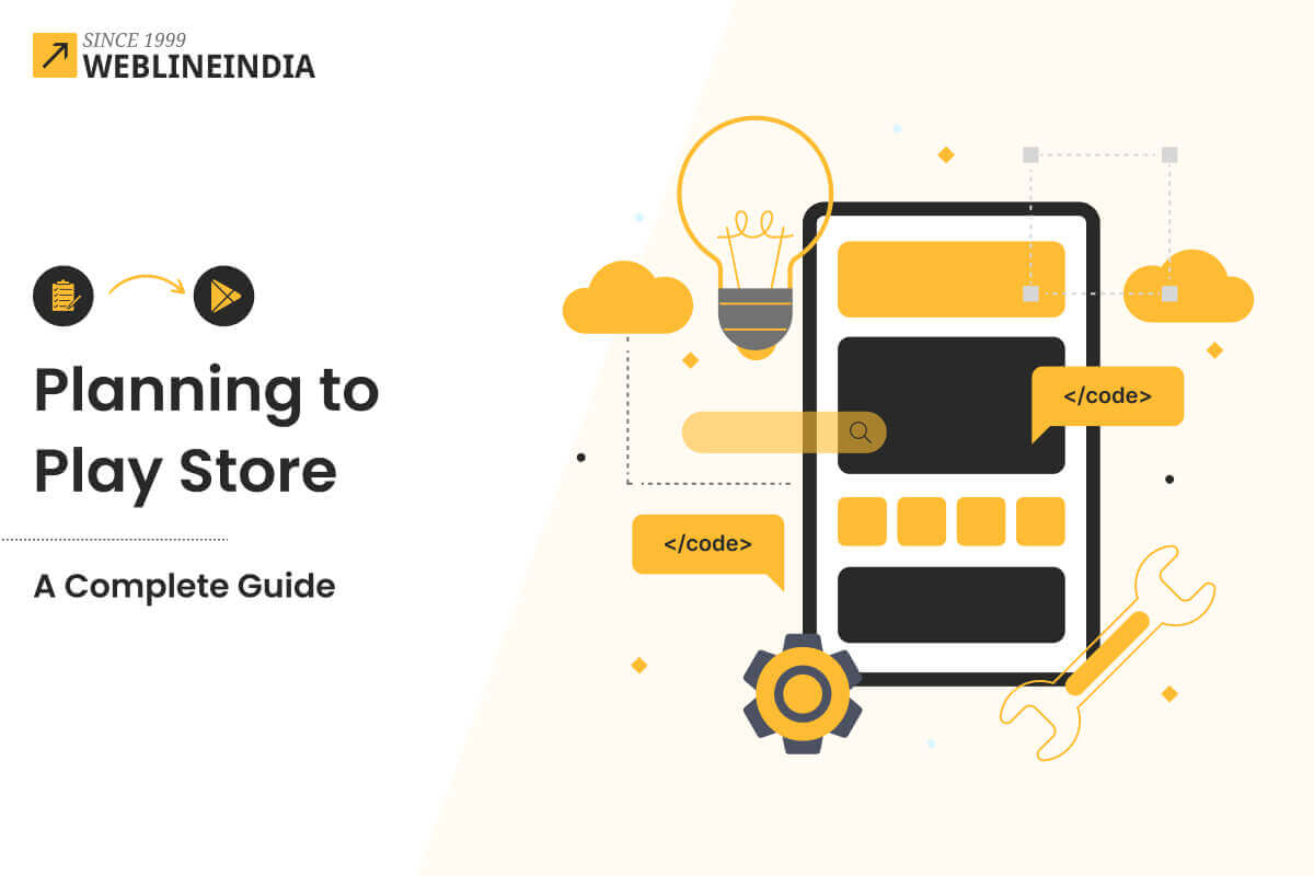 Android App Development - Planning to Play Store