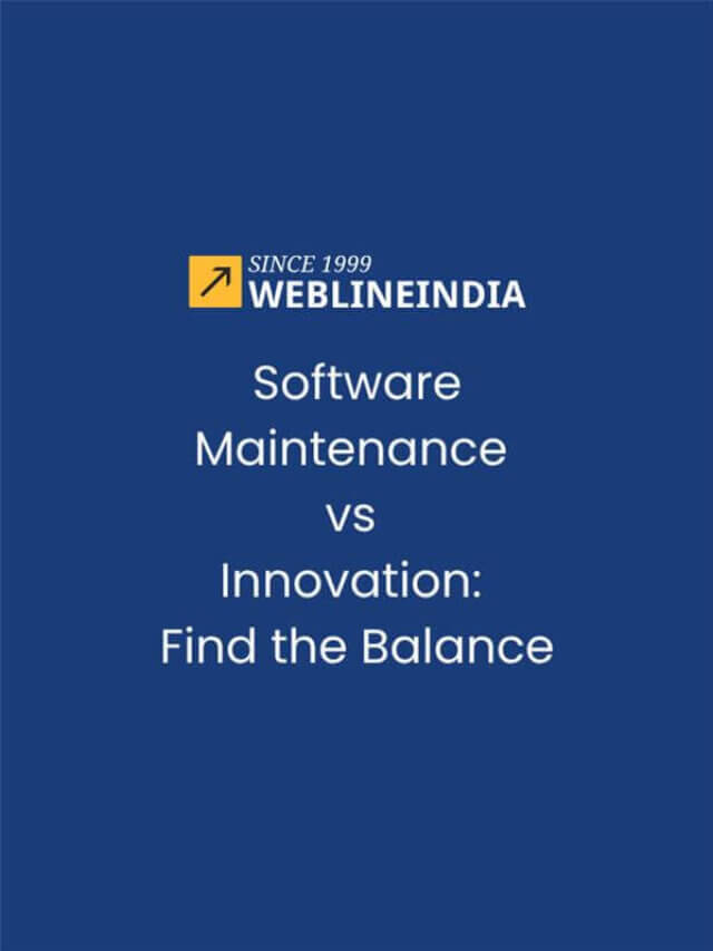 Software Maintenance vs Innovation: Find the Balance