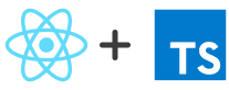 ReactJS + TypeScript